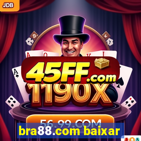 bra88.com baixar